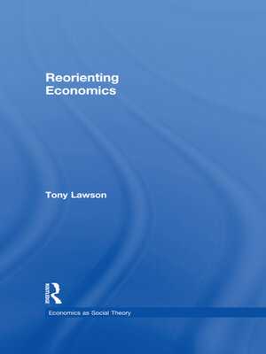 cover image of Reorienting Economics